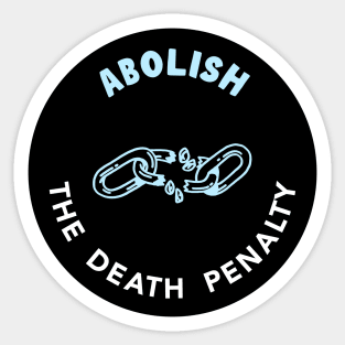 Abolish The Death Penalty Sticker